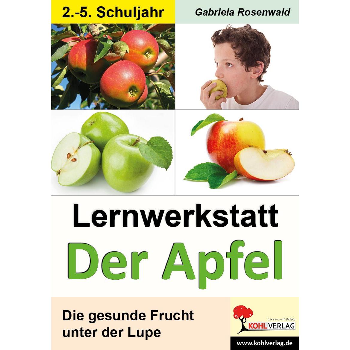 Lernwerkstatt Der Apfel, Schulbücher von Gabriela Rosenwald