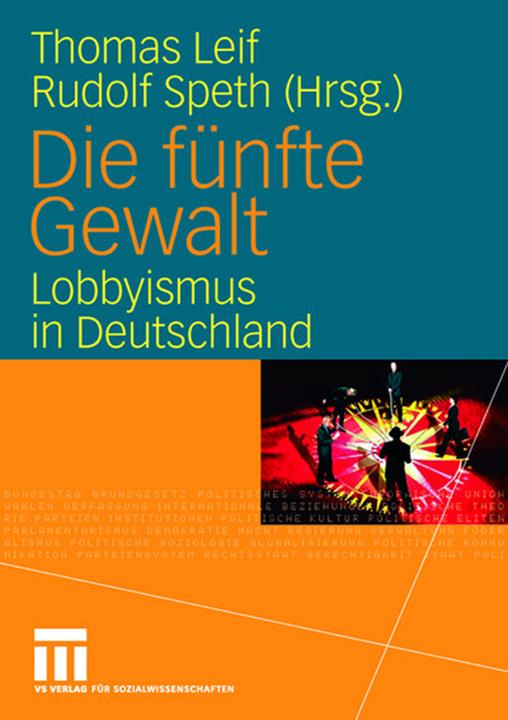 Produktbild Die fünfte Gewalt (Deutsch, Rudolf Speth, Thomas Leif, 2006)