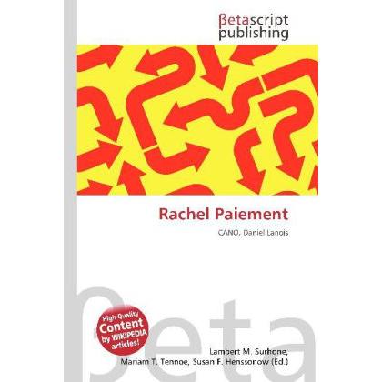 Rachel Paiement, Fachbücher von Lambert M. Surhone, Miriam T. Timpledon, Susan F. Marseken