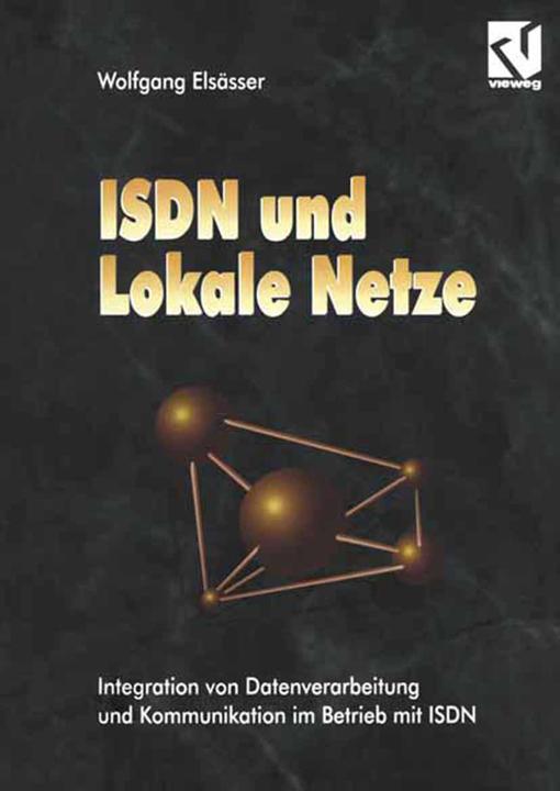 Produktbild ISDN und Lokale Netze (Deutsch, Wolfgang Elsässer, 2012)