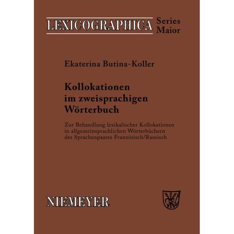 Kollokationen im zweitsprachigen Wörterbuch, Fachbücher von Ekaterina Butina-Koller