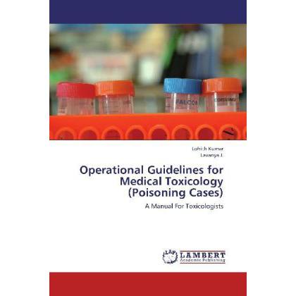Operational Guidelines for Medical Toxicology (Poisoning Cases), Fachbücher