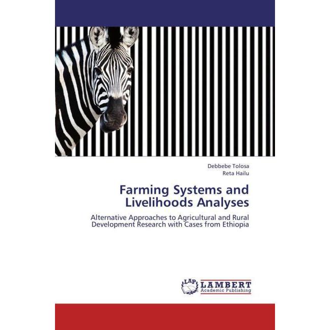 Farming Systems and Livelihoods Analyses, Fachbücher von Reta Hailu, Debbebe Tolosa