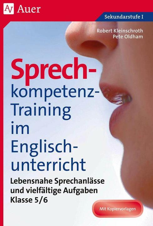 Produktbild Sprechkompetenz-Training im Englischunterricht 5-6 (Deutsch, Pete Oldham, Robert Kleinschroth, 2016)
