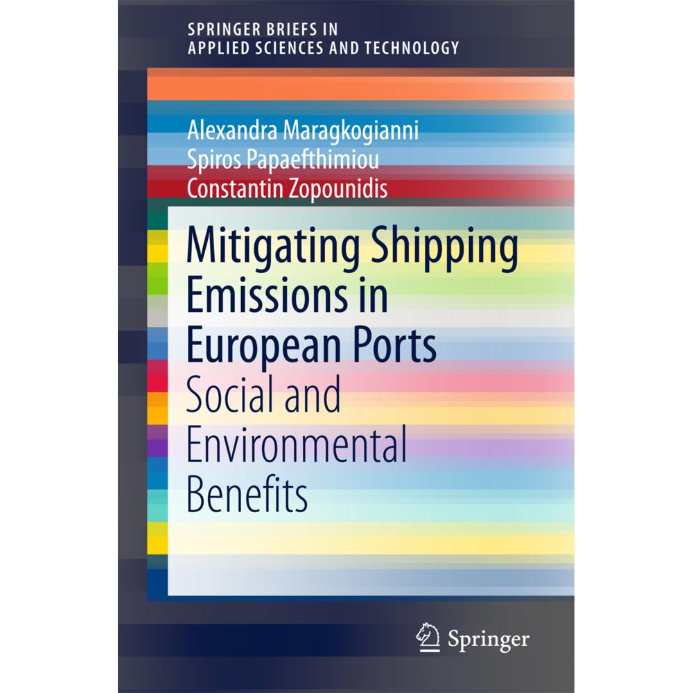 Mitigating Shipping Emissions in European Ports, Fachbücher von Constantin Zopounidis, Alexandra Maragkogianni, Spiros P...
