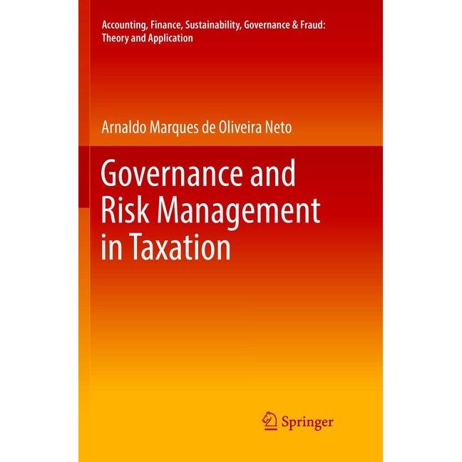 Governance and Risk Management in Taxation, Fachbücher von Arnaldo Marques de Oliveira Neto