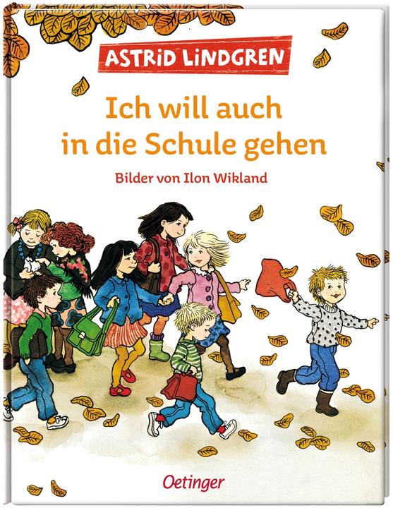 Produktbild Ich will auch in die Schule gehen (Deutsch, Astrid Lindgren, 1980)