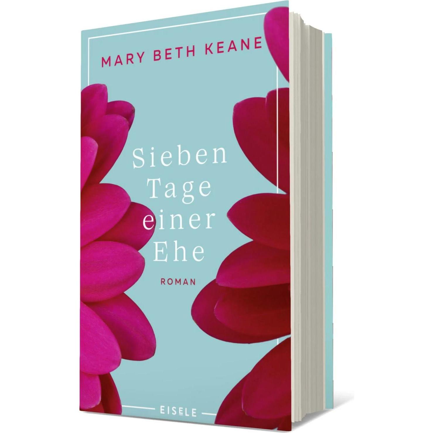 Sieben Tage einer Ehe, Belletristik von Heike Reissig, Mary Beth Keane