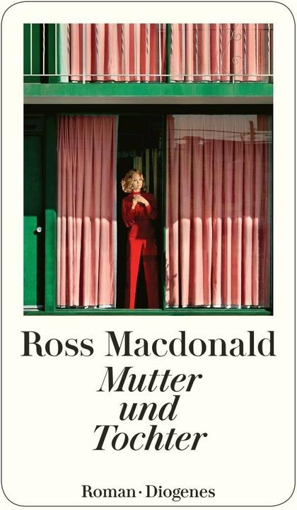 Produktbild Mutter und Tochter (Deutsch, Ross Macdonald, 2018)
