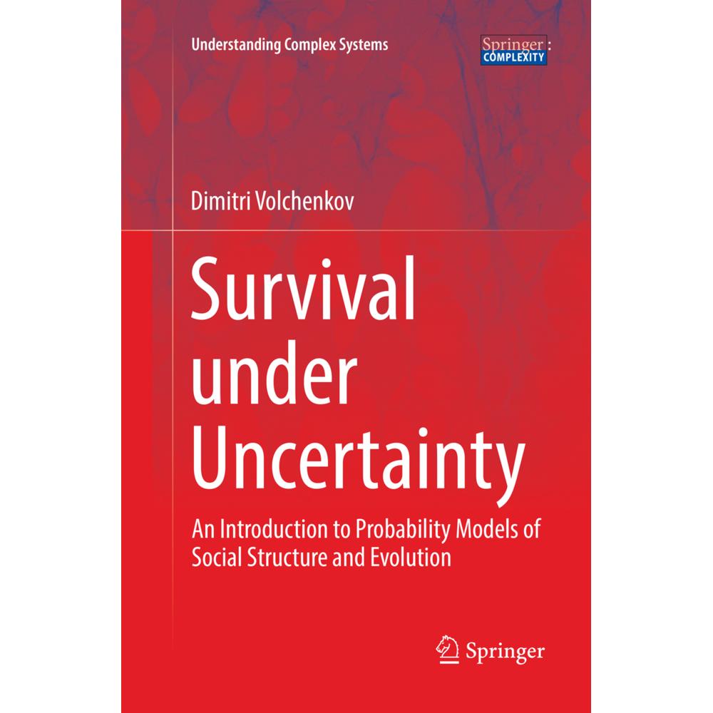 Survival under Uncertainty, Fachbücher von Dimitri Volchenkov