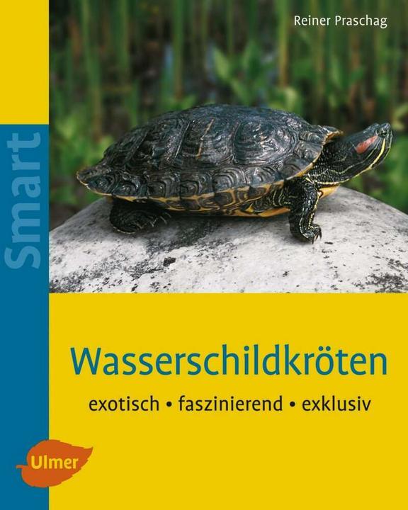 Produktbild Wasserschildkröten (Deutsch, Reiner Praschag, Siegfried Lokau, Wolfgang Praschag, 2007)
