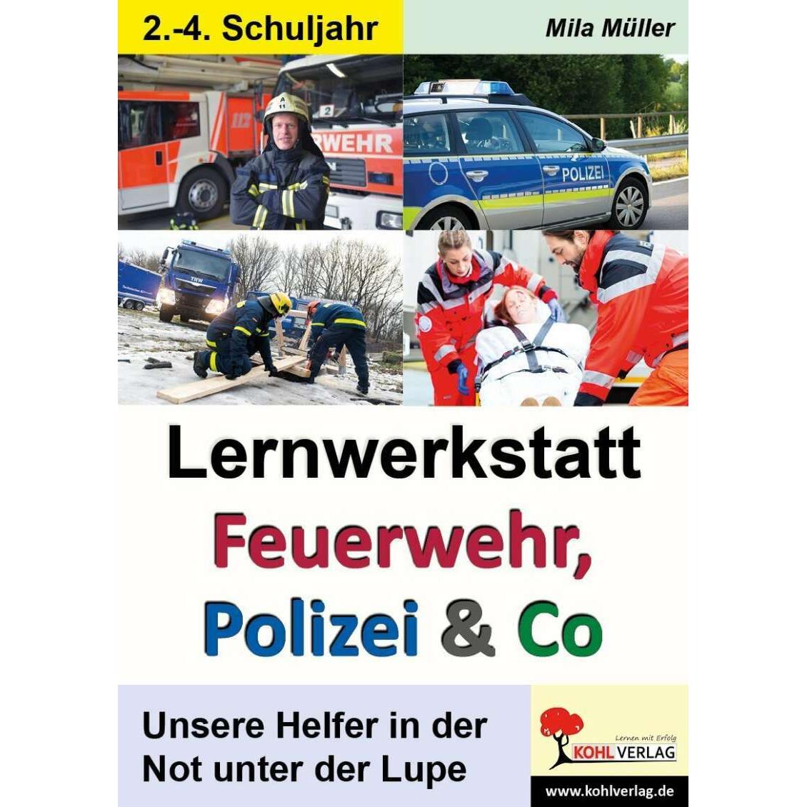 Lernwerkstatt Feuerwehr, Polizei & Co, Schulbücher von Mila Müller