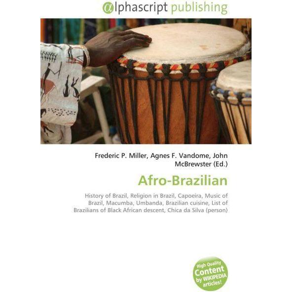 Afro-Brazilian, Fachbücher von Agnes F. Vandome, Frederic P. Miller, John McBrewster
