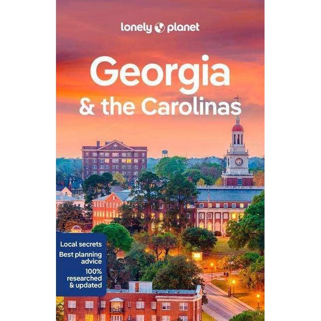 Georgia & the Carolinas, Ratgeber von Regis St. Louis, Jade Bremner, Ashley Harrell, MaSovaida Morgan, Kevin Raub