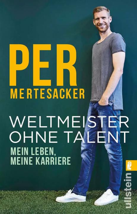 Actual product image Weltmeister ohne Talent (German, Per Mertesacker, 2021)