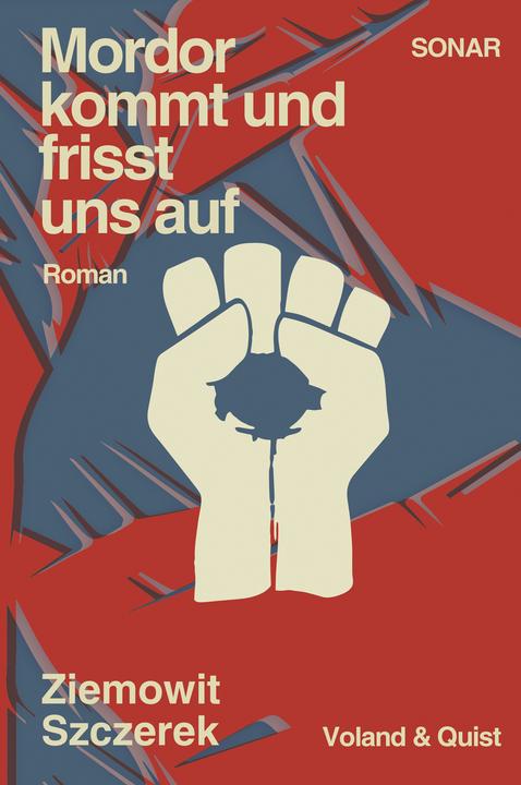 Produktbild Mordor kommt und frisst uns auf (Deutsch, Thomas Weiler, Ziemowit Szczerek, 2017)