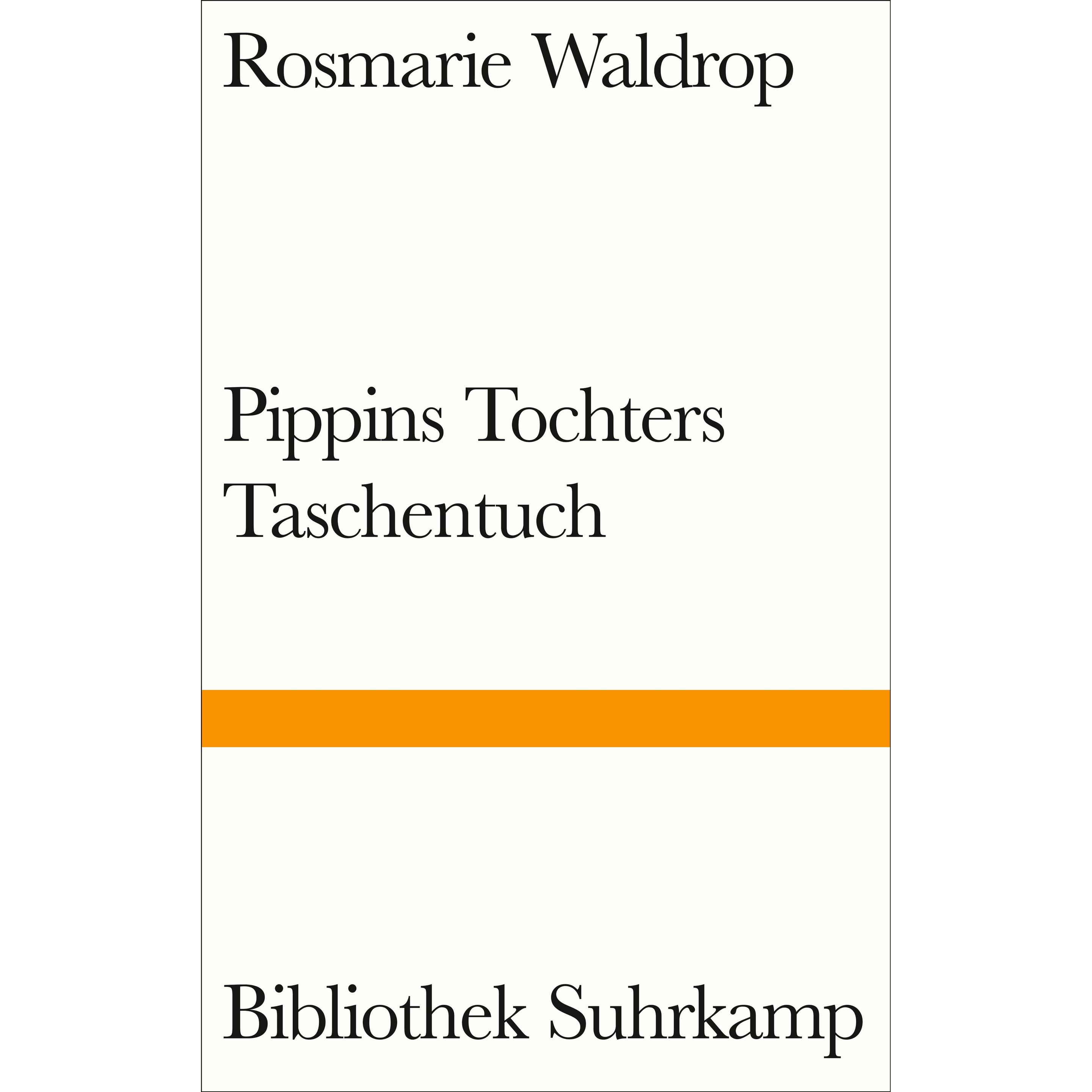 Pippins Tochters Taschentuch, Belletristik von Ben Lerner, Ann Cotten, Rosmarie Waldrop