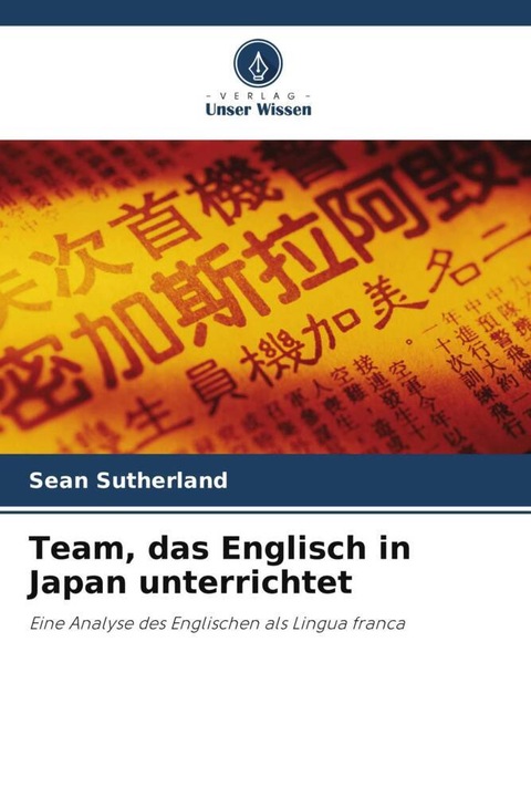 Produktbild Team, das Englisch in Japan unterrichtet (Sean Sutherland, 2022)