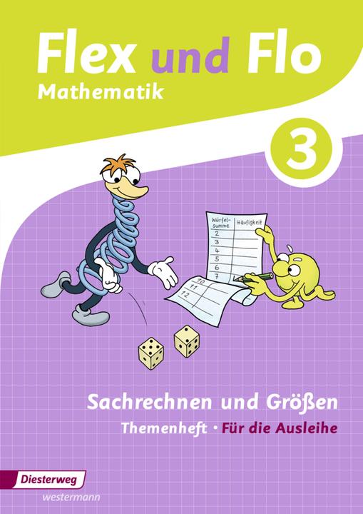 Produktbild Flex und Flo 3. Ausgabe 2014. Sachrechnen und Grössen. Themenheft (Deutsch, Britta/Zippel, Judithua, Stephanie/Beerbaum, Wettels, 2014)