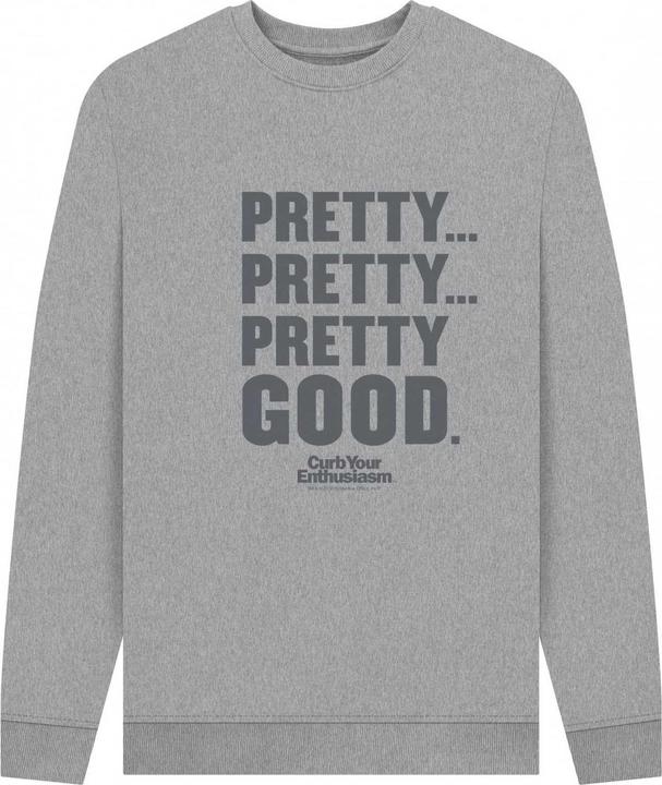Produktbild Curb Your Enthusiasm Pretty Good Sweatshirt (M)
