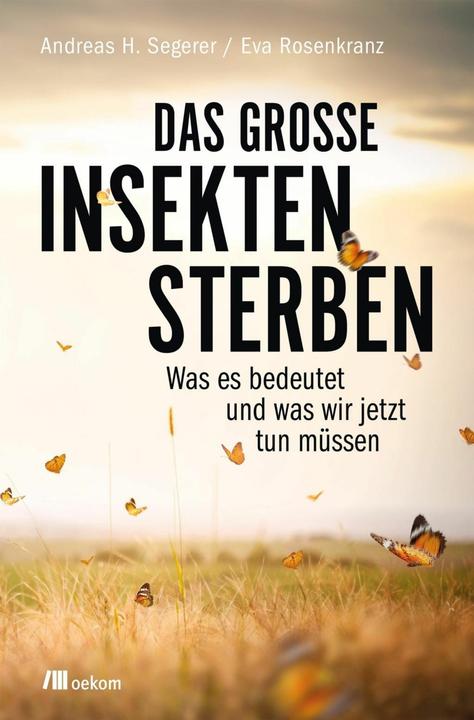 Produktbild Das grosse Insektensterben (Deutsch, Eva Rosenkranz, 2018)
