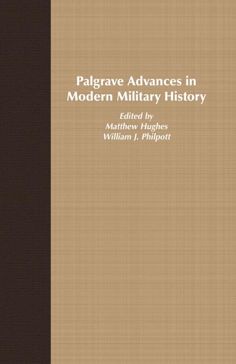 Actual product image Palgrave Advances in Modern Military History (Matthew Hughes, 2006)