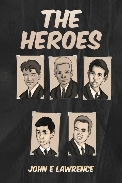 Produktbild The Heroes (Englisch, John E Lawrence, 2023)