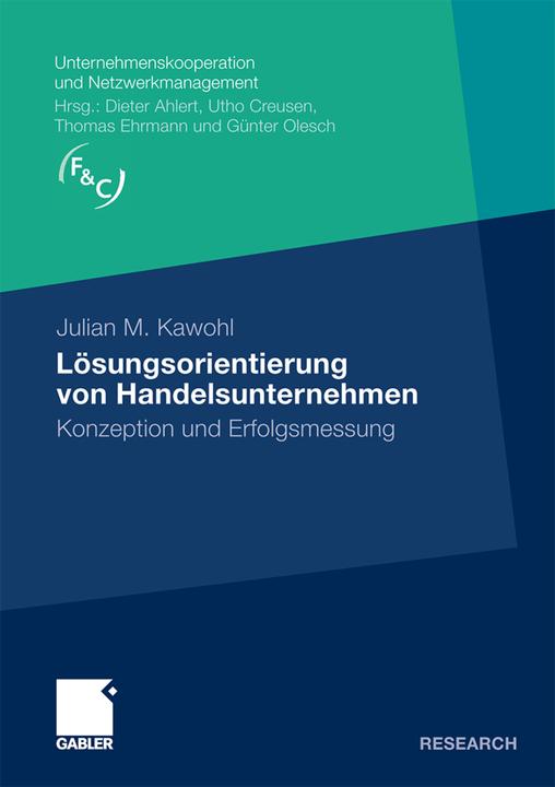 Produktbild Lösungsorientierung von Handelsunternehmen (Deutsch, Julian M. Kawohl, 2010)