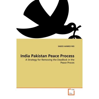 India Pakistan Peace Process, Fachbücher von Saeed A. Rid