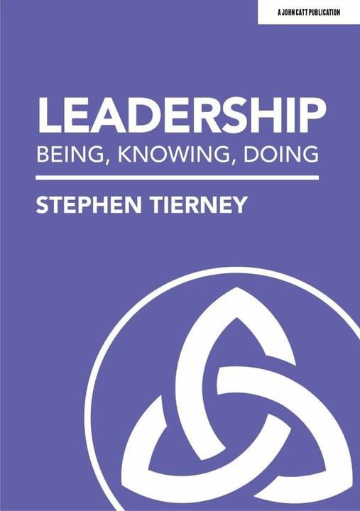 Actual product image Leadership: Being, Knowing, Doing (English, Stephen Tierney)
