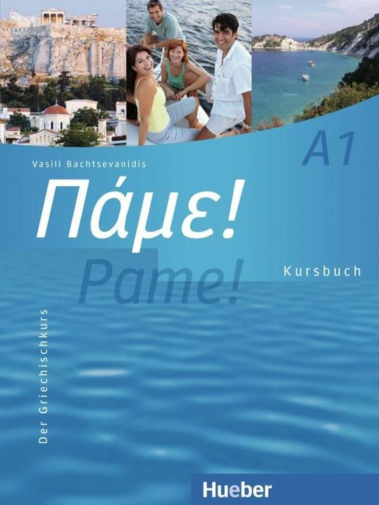 Produktbild Pame! A1. Kursbuch (Deutsch, Vasili Bachtsevanidis, 2024)