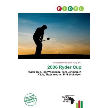 2006 Ryder Cup, Ratgeber