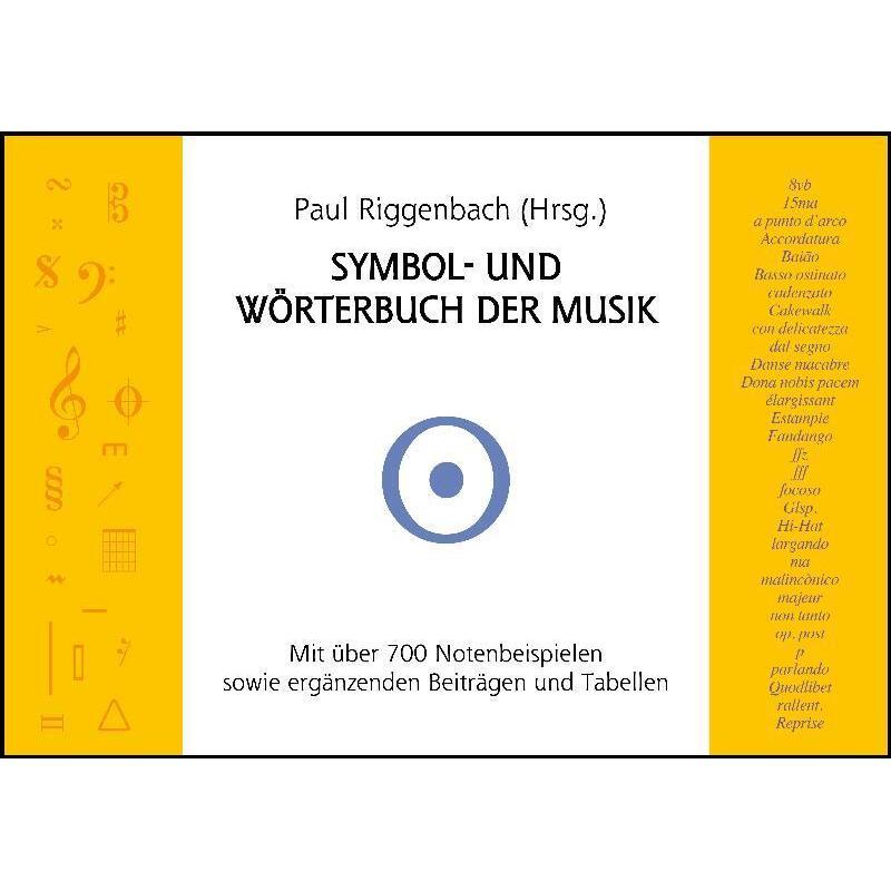 Symbol- und Wörterbuch der Musik, Sachbücher von Robert Engelbrecht, Paul Riggenbach, Ant W Krüger, Antje S Kopp