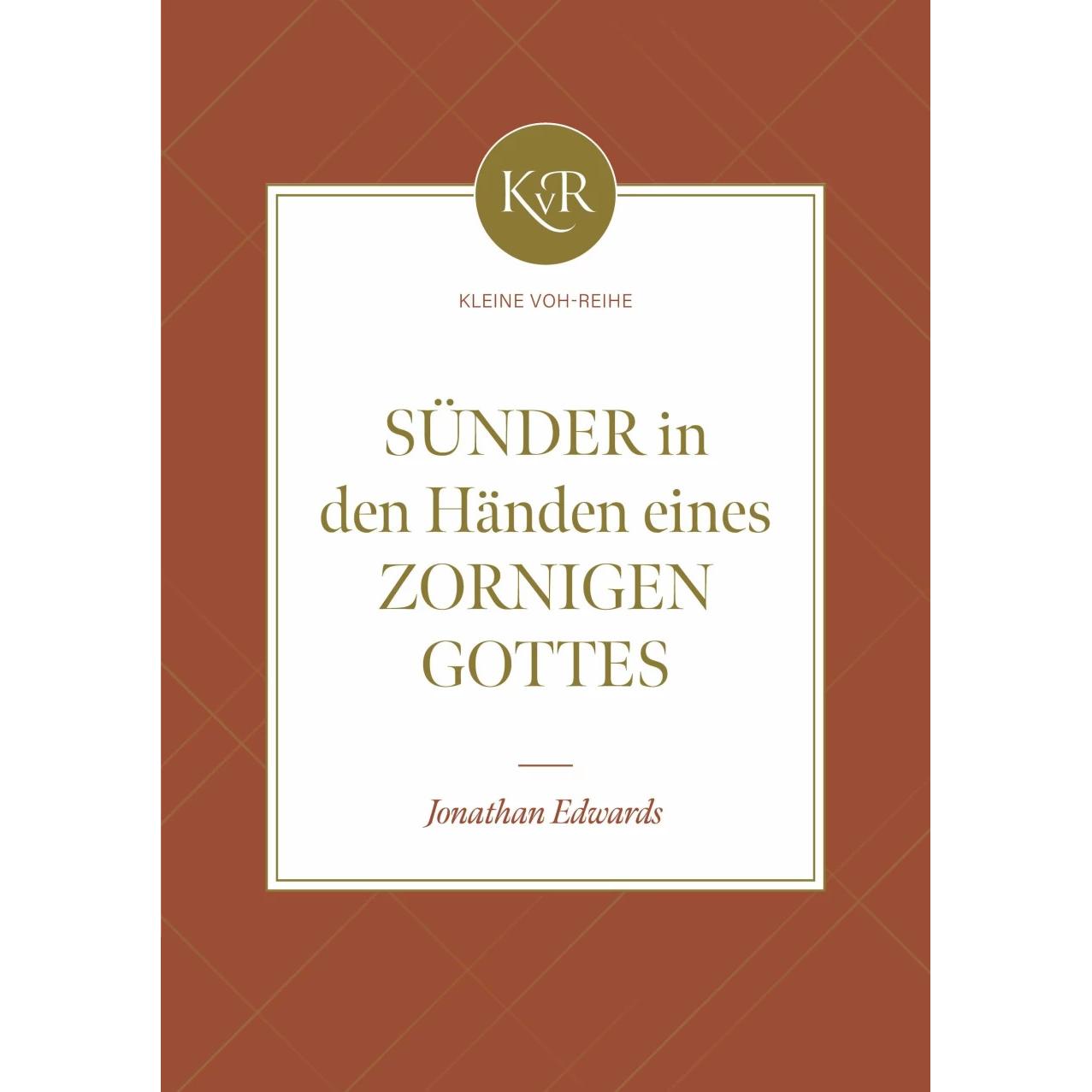 Sünder in den Händen eines zornigen Gottes, Fachbücher von Jonathan Edwards