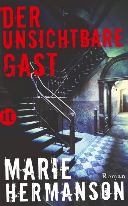 Produktbild Der unsichtbare Gast (Deutsch, Marie Hermanson, Regine Elsässer, 2016)