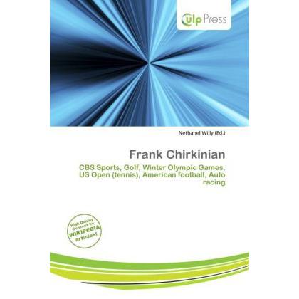 Frank Chirkinian, Ratgeber