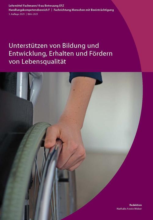 Produktbild Unterstützen von Bildung und Entwicklung, Erhalten und Fördern von Lebensqualität (Deutsch, Nathalie Asséo, 2021)