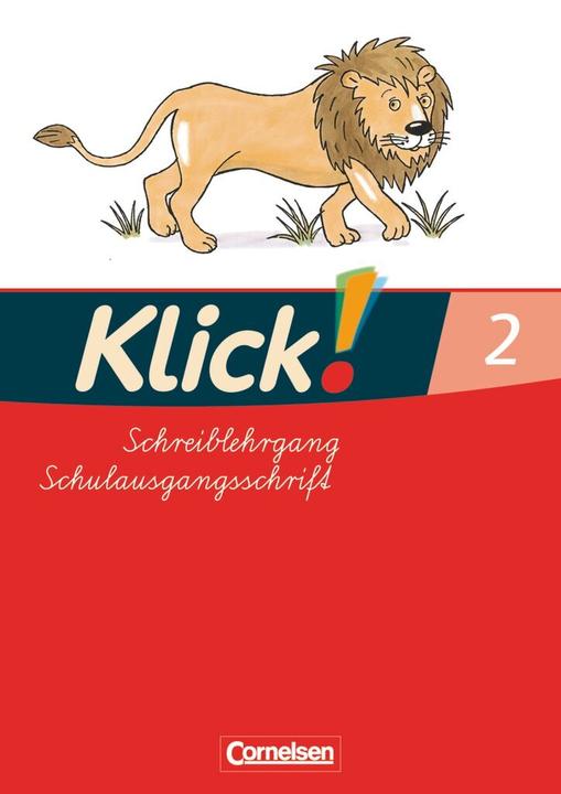 Produktbild Klick! Erstlesen 2. Schreiblehrgang in Schulausgangsschrift (Deutsch, Haugwitz, Katharina/Hintsch, Solveig/Förster, Volkerua, 2007)