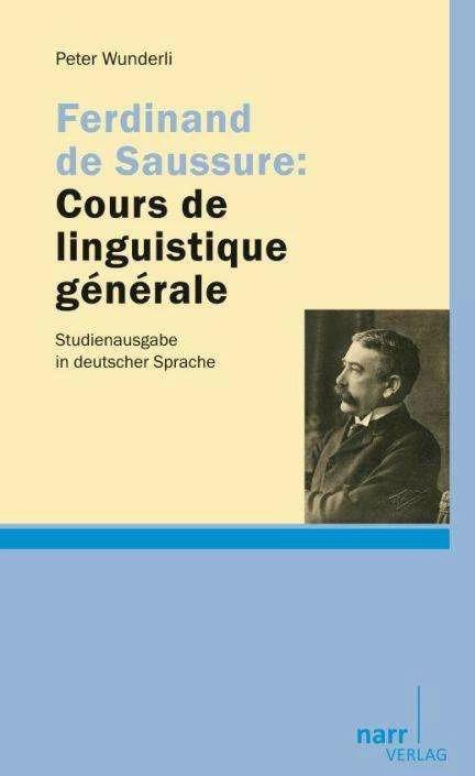 Produktbild Cours de linguistique générale (Deutsch, Peter Wunderli, 2014)