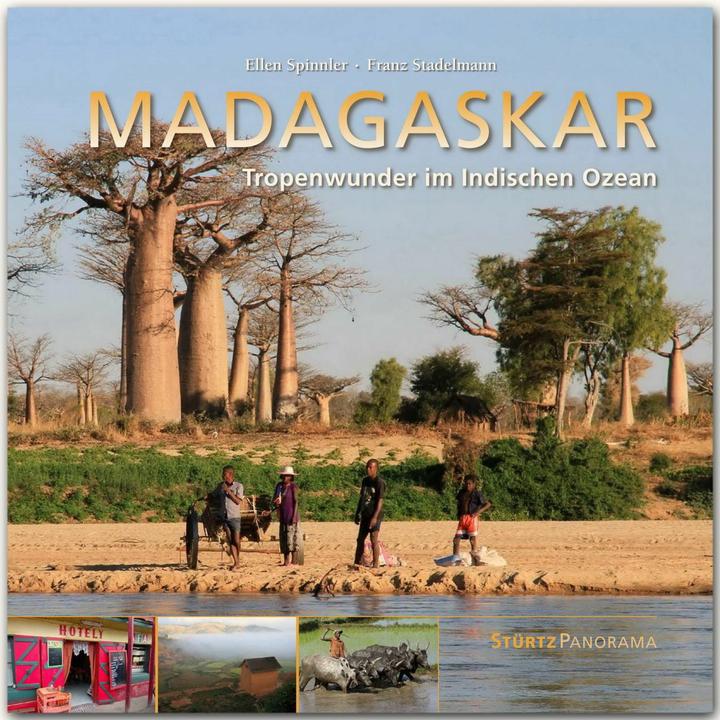 Produktbild MADAGASKAR - Tropenwunder im Indischen Ozean (Deutsch, Ellen Spinnler, Franz Stadelmann, 2016)