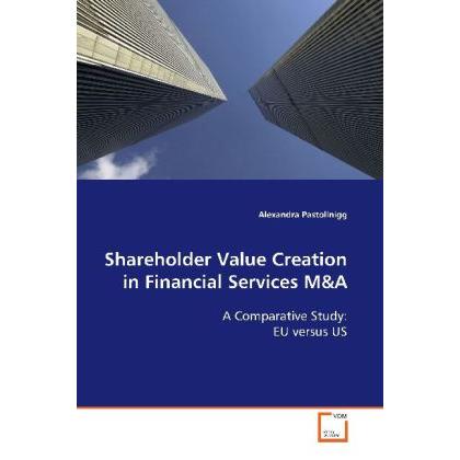 Shareholder Value Creation in Financial Services M, Fachbücher