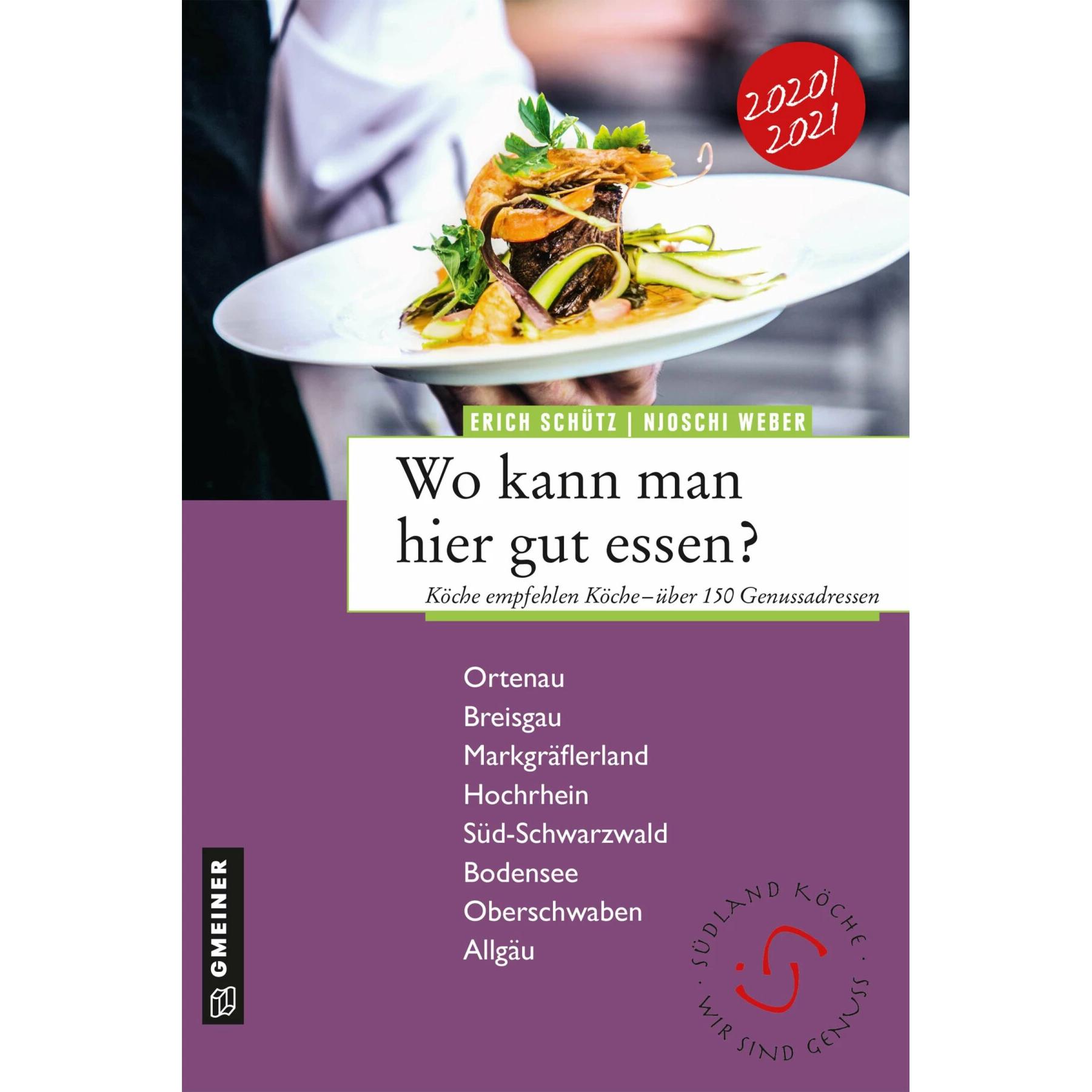 Schütz:Wo kann man hier gut essen?, Ratgeber von Njoschi Weber, Erich Schütz
