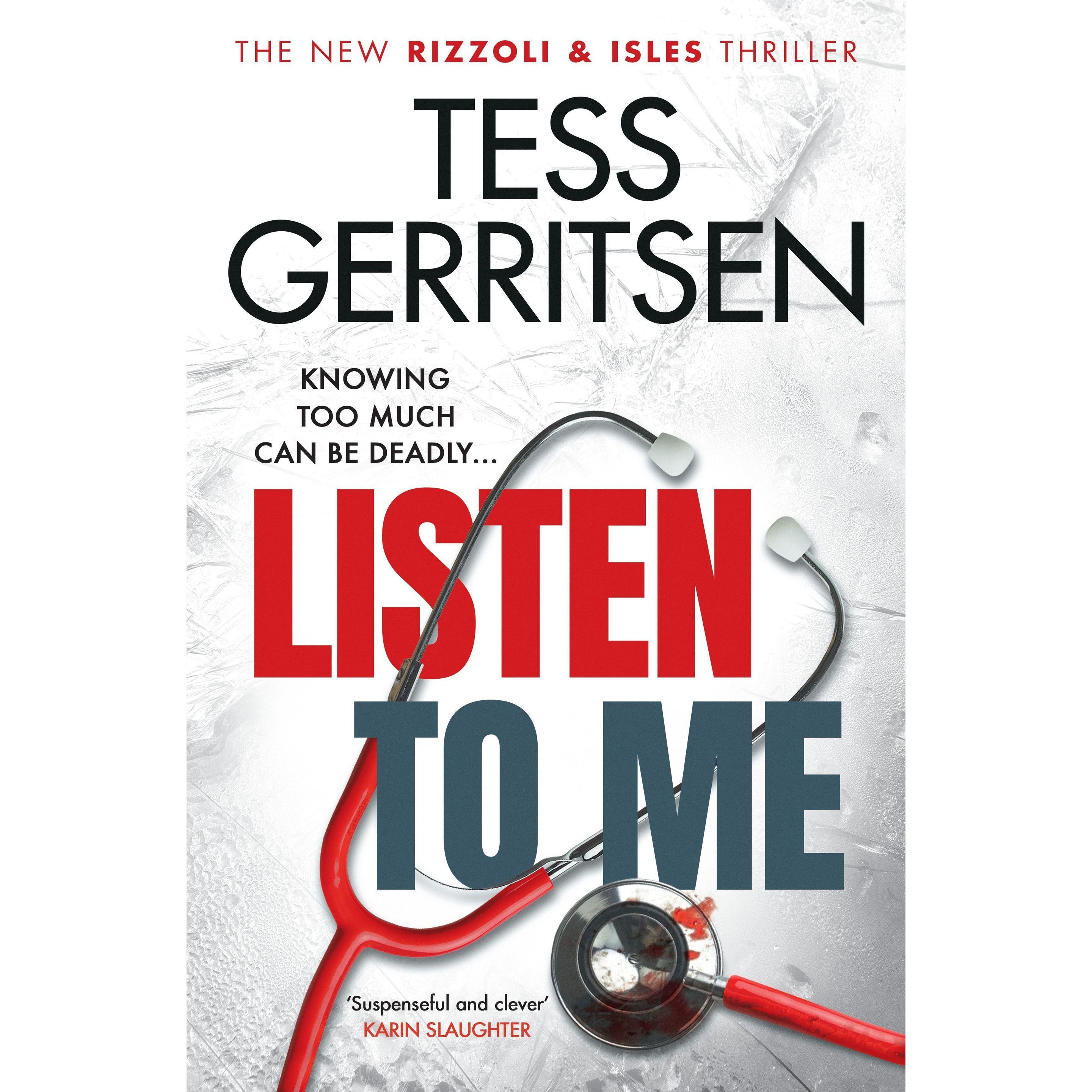 Listen To Me, Belletristik von Tess Gerritsen