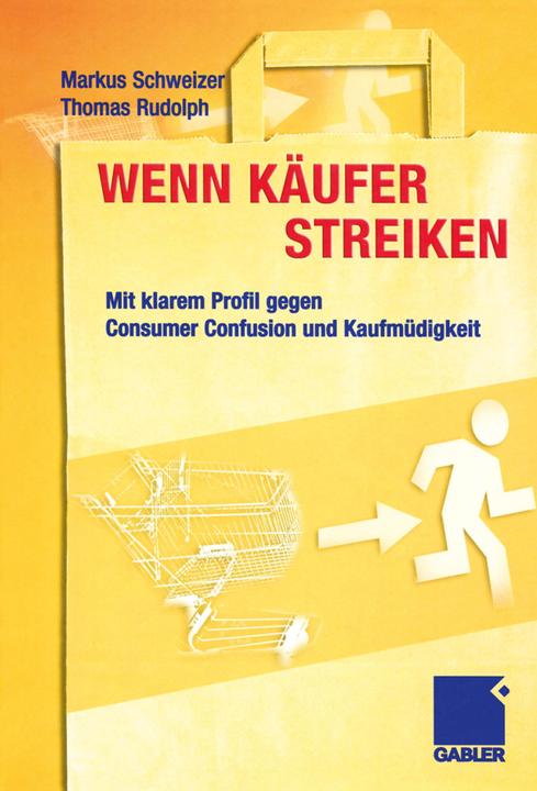 Produktbild Wenn Käufer streiken (Deutsch, Markus Schweizer, Thomas Rudolph, 2012)