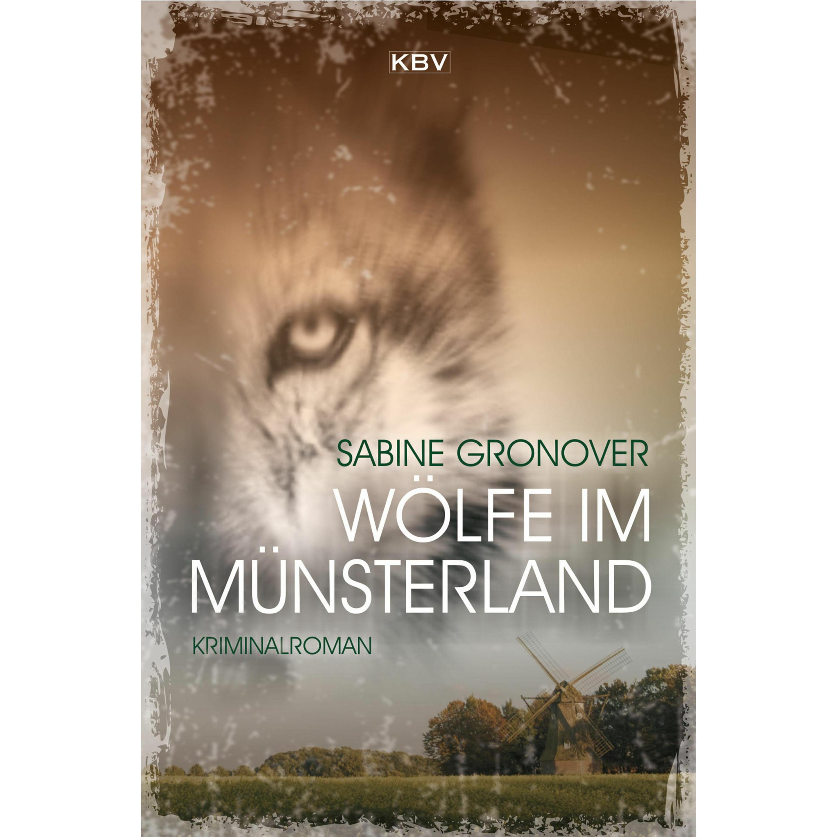 Wölfe im Münsterland, Belletristik von Sabine Gronover