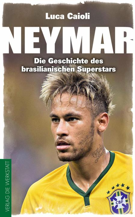 Produktbild Neymar (Deutsch, Luca Caioli, 2016)