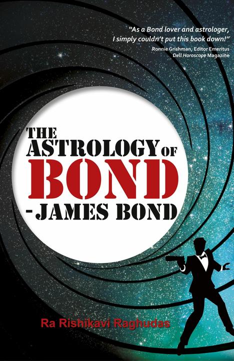 Produktbild Astrology of Bond - James Bond (Englisch, Ra Rishikavi Raghudas, 2022)