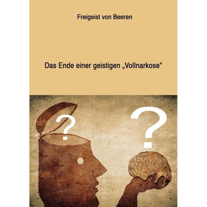 SURGIT! Das Ende einer geistigen 'Vollnarkose', Sachbücher von Freigeist von Beeren