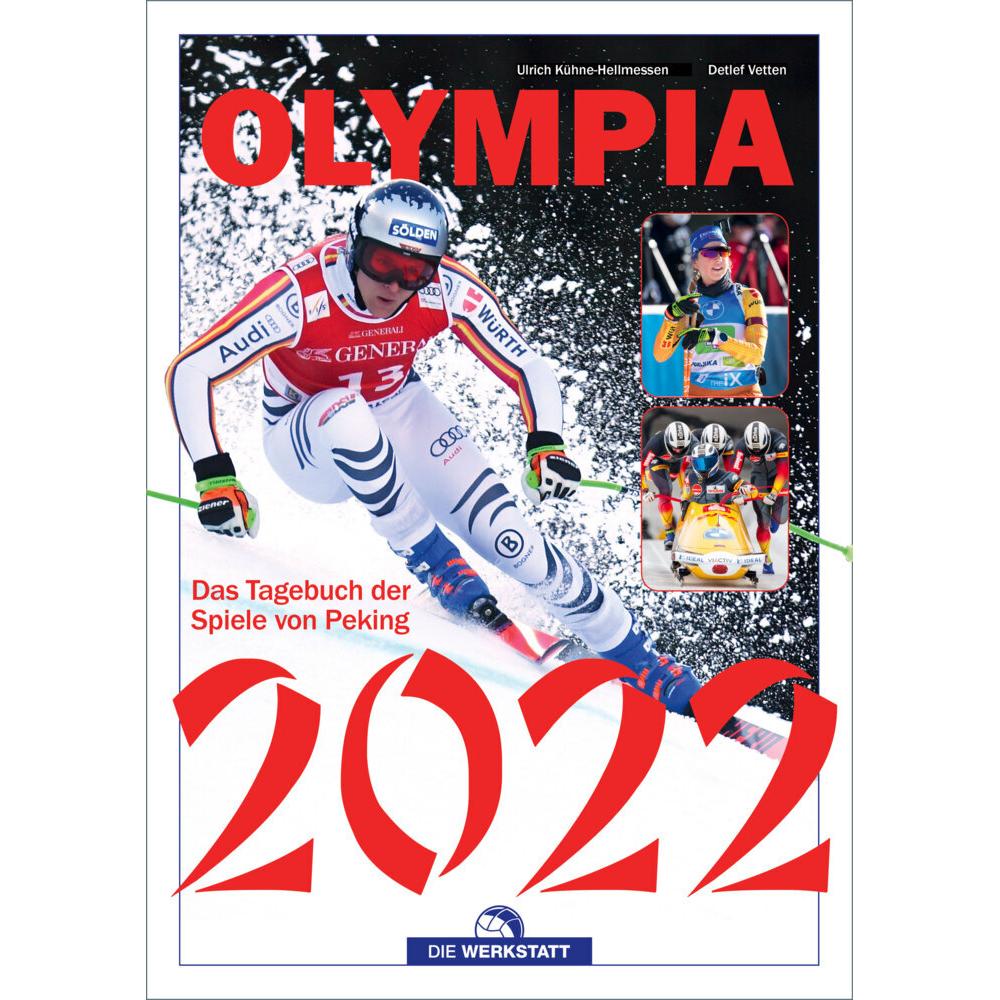 Olympia 2022, Ratgeber von Ulrich Kühne-Hellmessen, Detlef Vetten