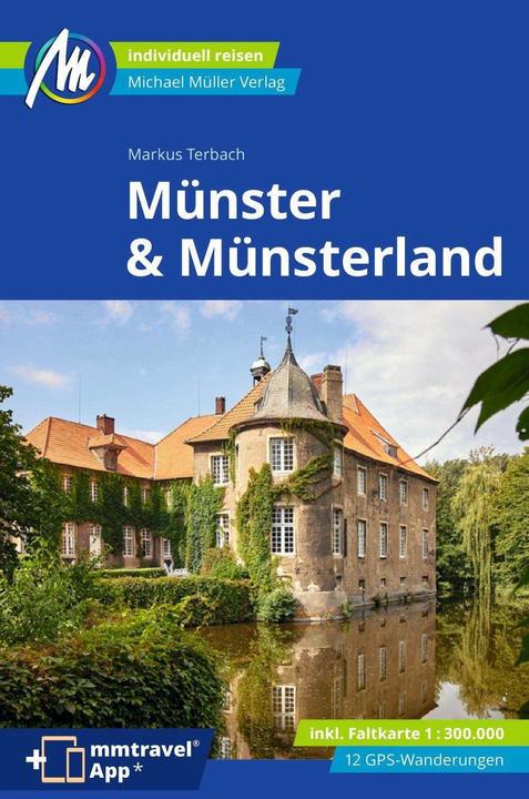 Produktbild Münster & Münsterland Reiseführer Michael Müller Verlag (Deutsch, Markus Terbach, 2024)